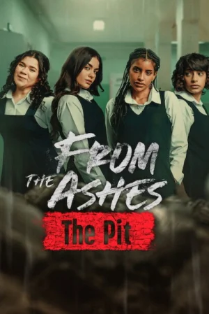 From the Ashes: The Pit