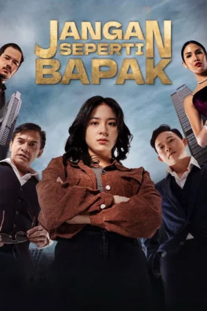 Jangan Seperti Bapak